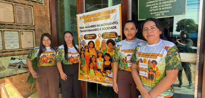 Câmara Municipal de Monte Alegre participa do V Fórum de Mulheres do Baixo Amazonas, em Santarém